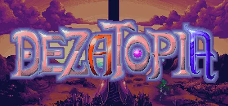 Dezatopia