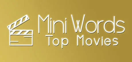 Mini Words: Top Movies