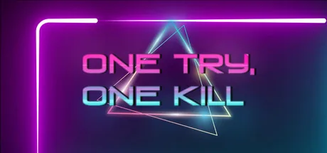One Try, One Kill