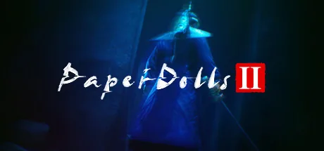 Paper Dolls 2 纸人贰