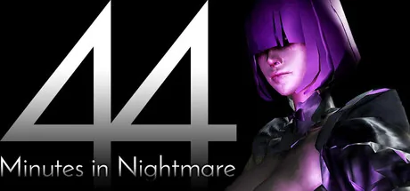 44 Minutes in Nightmare