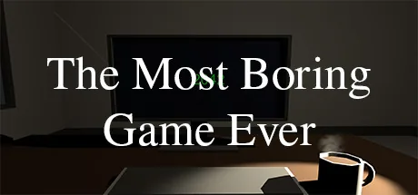 The Most Boring Game Ever
