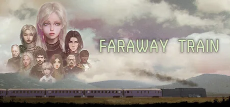 FARAWAY TRAIN 最涯(さいはて)の列車