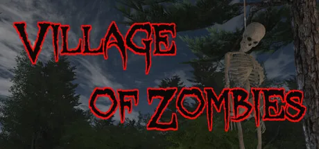 Village of Zombies