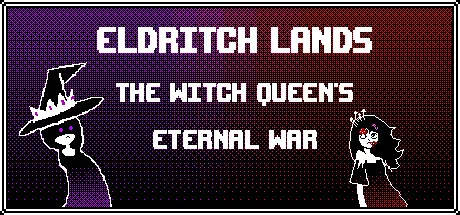 Eldritch Lands: The Witch Queen's Eternal War