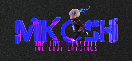 Mikoshi: The Lost Crystals