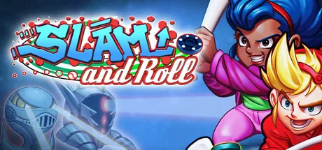 Slam and Roll