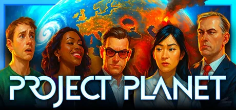Project Planet - Earth vs Humanity