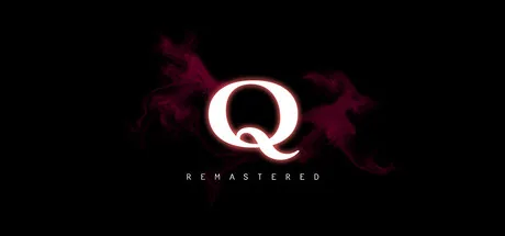 Q REMASTERED