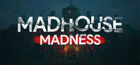 Madhouse Madness: Streamer's Fate
