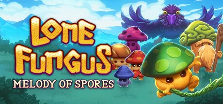 Lone Fungus: Melody of Spores