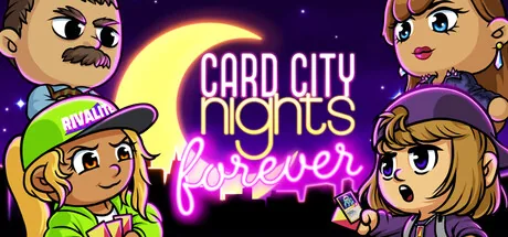Card City Nights Forever