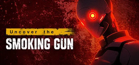 Uncover the Smoking Gun