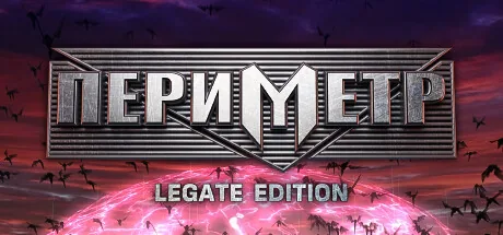 PERIMETER: Legate Edition