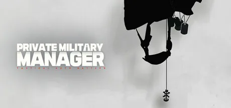 Private Military Manager: Tactical Auto Battler