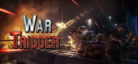 War Trigger