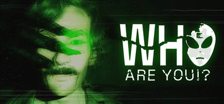 Who Are You!?