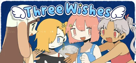 Three Wishes
