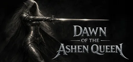 Dawn of the Ashen Queen