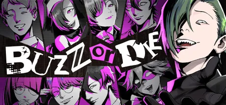 BUZZ or DIE