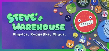 Steve's Warehouse: Physics. Roguelike. Chaos.