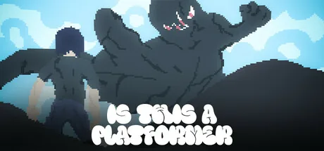 Is This A Platformer?