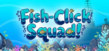 Fish-Click Squad!