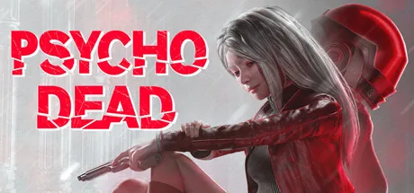 PSYCHO DEAD