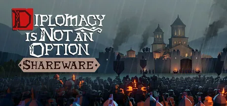 Diplomacy is Not an Option: Shareware