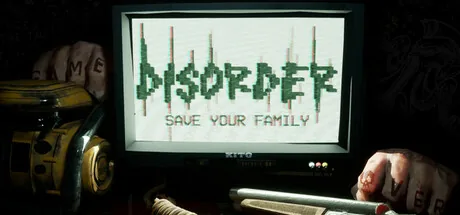 DISORDER - Save Your Family
