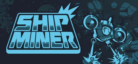 Ship Miner