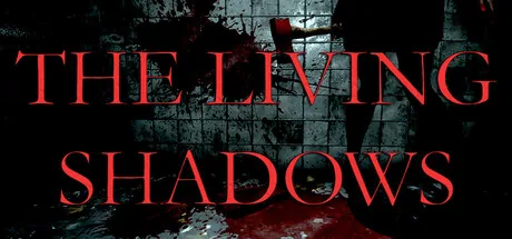 The Living Shadows