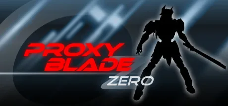 Proxy Blade Zero