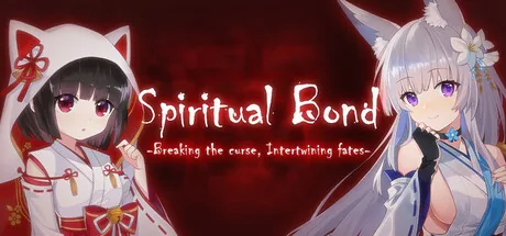 Spiritual Bond ~Breaking the curse, Intertwining fates~
