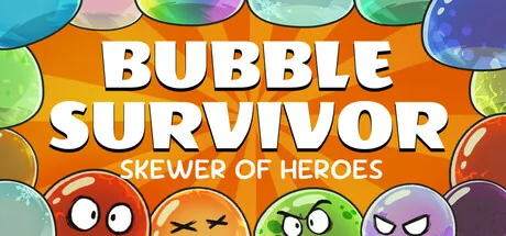 Skewer of Heroes: Bubble Survivors