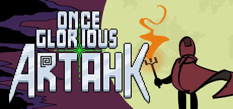 Once Glorious Artahk