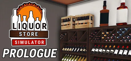 Liquor Store Simulator: Prologue