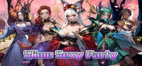 性感史莱姆派对(Slime Sexy Party)