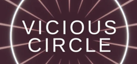 VICIOUS CIRCLE
