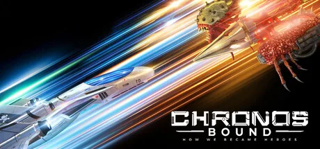 Chronos Bound: How We Became Heroes