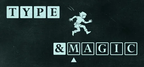 Type & Magic
