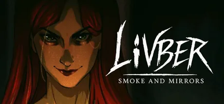 Livber: Smoke and Mirrors