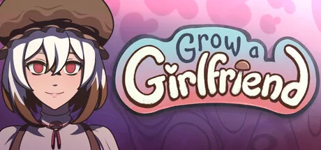 Grow a Girlfriend