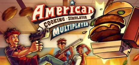 American Cooking Simulator: Multiplayer