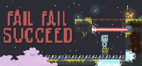 Fail Fail Succeed