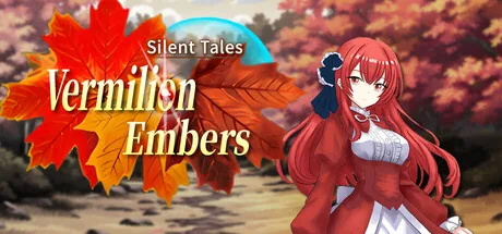 寂静绮谭:红叶与远山余烬 Silent Tales: Vermilion Embers