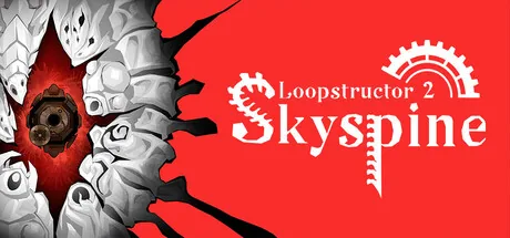 Loopstructor 2: Skyspine