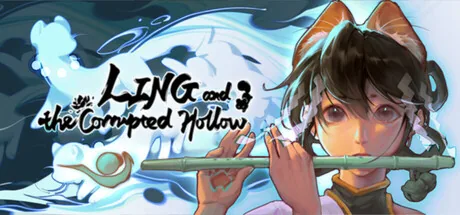 Ling and the Corrupted Hollow