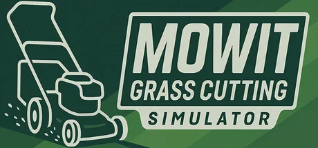 MowIt : Grass Cutting Simulator