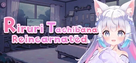 Riruri Tachibana : Reincarnated